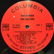 Charger l'image dans la galerie, The Byrds : Turn! Turn! Turn! (LP, Album, RE, 180)