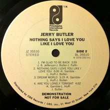 Load image into Gallery viewer, Jerry Butler : Nothing Says I Love You Like I Love You (LP, Album, Promo)