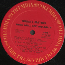 Load image into Gallery viewer, Johnny Mathis : When Will I See You Again (LP, Album, Ter)
