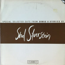 Laden Sie das Bild in den Galerie-Viewer, Shel Silverstein : Special Selected Cuts From Songs & Stories By Shel Silverstein (12", Promo, Smplr)