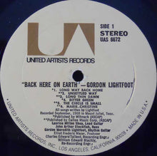 Laden Sie das Bild in den Galerie-Viewer, Gordon Lightfoot : Back Here On Earth (LP, Album, RE)