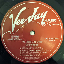 Laden Sie das Bild in den Galerie-Viewer, Memphis Slim : Memphis Slim At The Gate Of Horn (LP, Album, Mono, RE, 180)