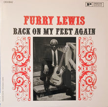 Load image into Gallery viewer, Furry Lewis : Back On My Feet Again (LP, Album, RE, 180)