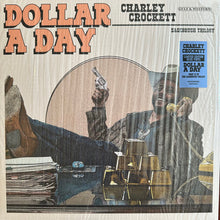 Load image into Gallery viewer, Charley Crockett : Dollar A Day (LP, Album, Ltd, Blu)