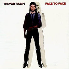Laden Sie das Bild in den Galerie-Viewer, Trevor Rabin : Face To Face (LP, Album)
