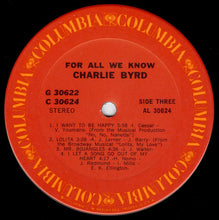 Laden Sie das Bild in den Galerie-Viewer, Charlie Byrd : For All We Know (2xLP, Album, Gat)