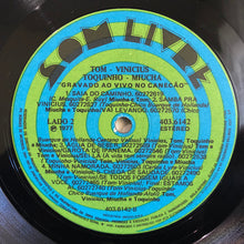 Laden Sie das Bild in den Galerie-Viewer, Tom* - Vinicius* - Toquinho - Miucha : Gravado Ao Vivo No Canecão (LP, Album)