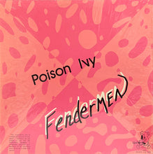 Load image into Gallery viewer, Fendermen : Poison Ivy (LP, Album)