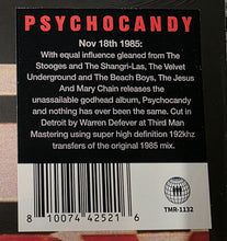 Load image into Gallery viewer, The Jesus And Mary Chain : Psychocandy (LP, RE, RM, 40t)
