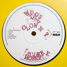 Laden Sie das Bild in den Galerie-Viewer, Audrey Hobert : Who's The Clown? (LP, Album)