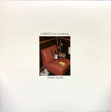 Laden Sie das Bild in den Galerie-Viewer, Terry Allen : Lubbock (On Everything) (2xLP, Album, RE, RM, GZ )