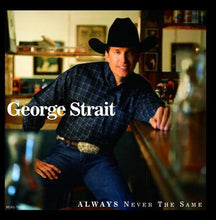Laden Sie das Bild in den Galerie-Viewer, George Strait : Always Never The Same (HDCD, Album, Club, Col)