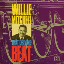 Charger l'image dans la galerie, Willie Mitchell : That Driving Beat (LP, Comp)