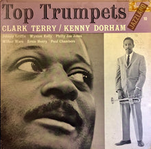 Load image into Gallery viewer, Clark Terry / Kenny Dorham : Top Trumpets (LP, Comp)