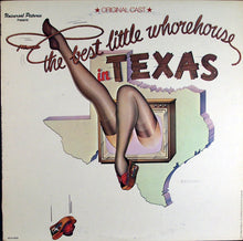 Load image into Gallery viewer, Carol Hall (4) - Original Cast* : The Best Little Whorehouse In Texas (LP, Album, Club)