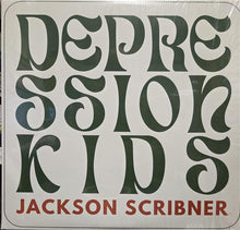 Laden Sie das Bild in den Galerie-Viewer, Jackson Scribner : Depression KIds (LP, Album)