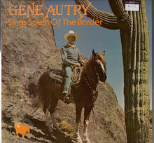Load image into Gallery viewer, Gene Autry : Sings South Of The Border (LP, Album)
