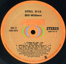 Charger l'image dans la galerie, Bill Withers : Still Bill (LP, Album, Mon)