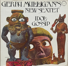 Load image into Gallery viewer, Gerry Mulligan's New Sextet : Idol Gossip (LP, Album)