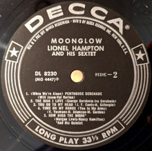 Charger l'image dans la galerie, Lionel Hampton And His Sextet : Moonglow (LP, Mon)