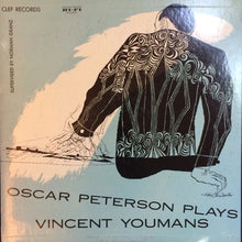 Charger l'image dans la galerie, Oscar Peterson : Oscar Peterson Plays Vincent Youmans (LP, Album)