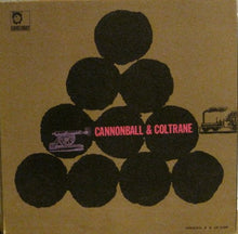 Laden Sie das Bild in den Galerie-Viewer, Cannonball* & Coltrane* : Cannonball & Coltrane (LP, Album, Mono, RE, Gat)