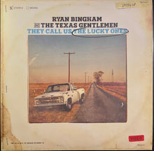 Load image into Gallery viewer, Ryan Bingham And The Texas Gentlemen : They Call Us The Lucky Ones (LP, Album)