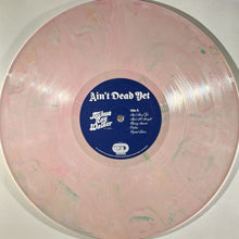 Load image into Gallery viewer, Joshua Ray Walker : Ain’t Dead Yet (LP, Album, Fun)