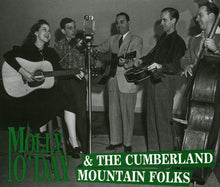 Load image into Gallery viewer, Molly O'Day & The Cumberland Mountain Folks : Molly O'Day & The Cumberland Mountain Folks (2xCD, Comp)