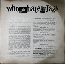 Load image into Gallery viewer, Various : Jazz For People Who Hate Jazz (LP, Comp)
