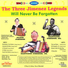 Load image into Gallery viewer, Santiago Jimenez, Jr. : The Three Jimenez Legends (Will Never Be Forgotten) (LP, Album, Ltd)