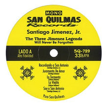 Load image into Gallery viewer, Santiago Jimenez, Jr. : The Three Jimenez Legends (Will Never Be Forgotten) (LP, Album, Ltd)