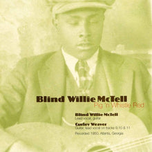 Load image into Gallery viewer, Blind Willie McTell : Pig 'N Whistle Red (CD, Comp)