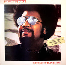 Charger l'image dans la galerie, George Duke : A Brazilian Love Affair (LP, Album)