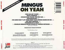 Load image into Gallery viewer, Mingus* : Oh Yeah (CD, Album, RE)