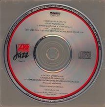 Load image into Gallery viewer, Mingus* : Oh Yeah (CD, Album, RE)