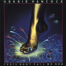 Laden Sie das Bild in den Galerie-Viewer, Herbie Hancock : Feets Don't Fail Me Now (LP, Album, Pit)