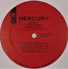 Load image into Gallery viewer, Johnny Mathis : Love Is Everything (LP, Album, Mono)