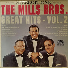 Load image into Gallery viewer, The Mills Brothers : Great Hits - Vol. 2 (LP, Album)