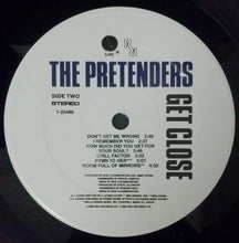 Laden Sie das Bild in den Galerie-Viewer, The Pretenders : Get Close (LP, Album, Spe)