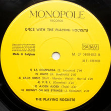 Load image into Gallery viewer, The Playing Rockets : Once With The Playing Rockets (LP, Album)