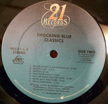 Laden Sie das Bild in den Galerie-Viewer, Shocking Blue : Classics (LP, Comp)