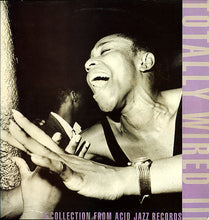 Load image into Gallery viewer, Various : Totally Wired III (A Collection From Acid Jazz Records) (LP, Comp)