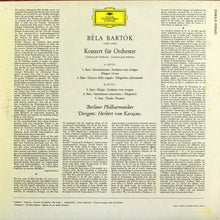 Load image into Gallery viewer, Bartók* - Berliner Philharmoniker · Herbert von Karajan : Konzert Für Orchester (LP, RE)