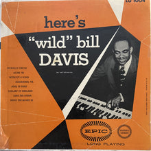 Charger l'image dans la galerie, Wild Bill Davis : Here's "Wild" Bill Davis (10")