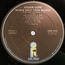 Load image into Gallery viewer, Julian Cope : World Shut Your Mouth (12")