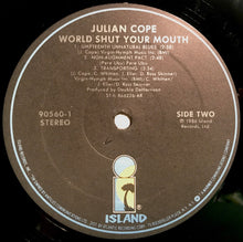 Load image into Gallery viewer, Julian Cope : World Shut Your Mouth (12")