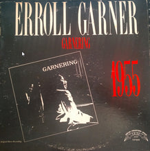 Load image into Gallery viewer, Erroll Garner : Garnering (LP, Album, Mono, RE)