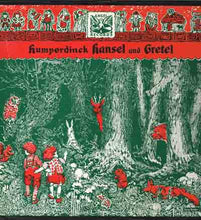 Load image into Gallery viewer, Humperdinck*, Josef Metternich, Maria Von Ilosvay, Elisabeth Grümmer, Elisabeth Schwarzkopf, Else Schürhoff, Anny Felbermayer, Herbert Von Karajan : Hänsel Und Gretel (2xLP, Mono + Box)