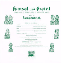 Load image into Gallery viewer, Humperdinck*, Josef Metternich, Maria Von Ilosvay, Elisabeth Grümmer, Elisabeth Schwarzkopf, Else Schürhoff, Anny Felbermayer, Herbert Von Karajan : Hänsel Und Gretel (2xLP, Mono + Box)